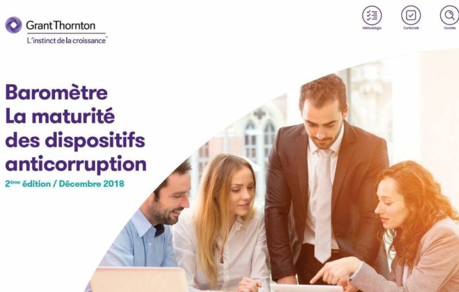 Grant Thornton Baromètre de la maturité du dispositifs anticorruption conformité en entreprise 2018