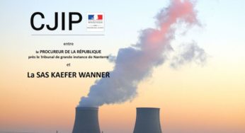 La CJIP de l’affaire Kaefer Wanner – EDF en version intégrale