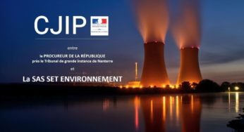 La CJIP de l’affaire Set Environnement – EDF en version intégrale