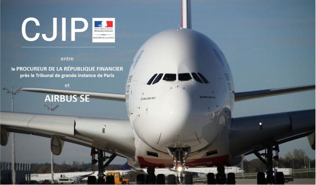 CJIP Affaires de corruption Airbus SE - PNF AFA SFO FCPA Loi Sapin2 amende & sanctions