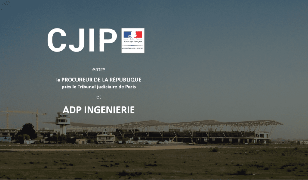 La CJIP ADP INGENIERIE pour des faits de corruption en lien avec la négociation de contrats libyens entre 2006 et 2008