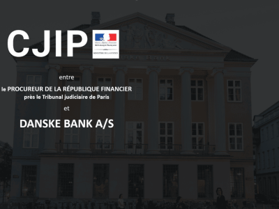 CJIP Danske Bank pour blanchiment d'argent et fraude